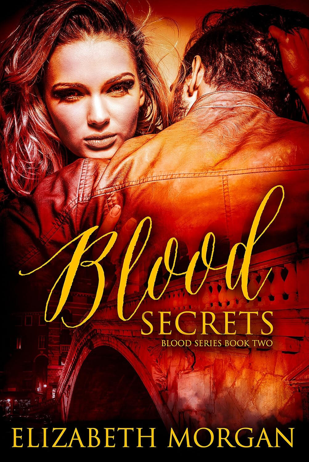 Blood Secrets, by Elizabeth Morgan Blood Secrets, by Elizabeth Morgan